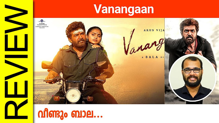 Vanangaan Tamil Movie Review By Sudhish Payyanur @monsoon-media​