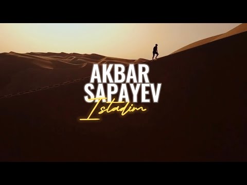 Akbarbek Sapayev - ISTADIM (official clip 2023)