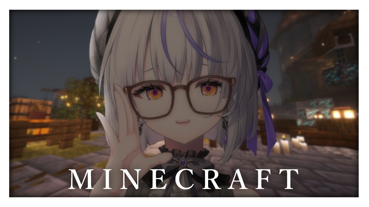 【Minecraft】建築周りの飾りつけと冒険【瑚白ユリ / ななしいんく】