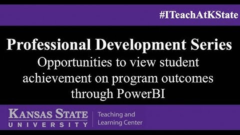 Opportunities to view student achievement on program outcomes through PowerBI