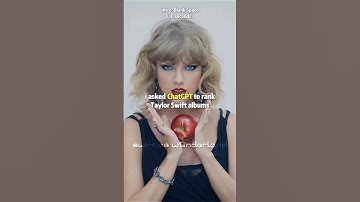 i asked ChatGPT to rank Taylor Swift albums | #taylorswift #shorts