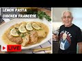 Lemon pasta and chicken francese by pasquale sciarappa