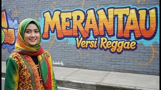 Merantau Versi Reggae Cover