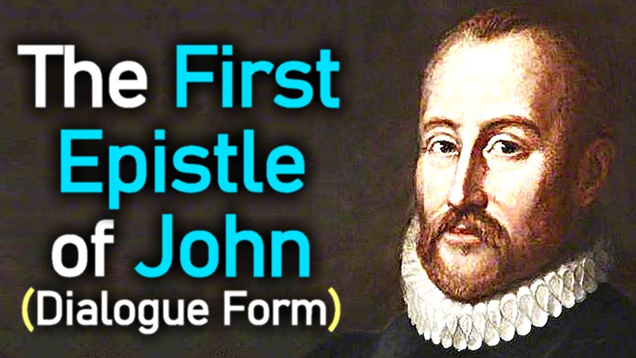 The First Epistle of John in Form of a Dialogue - Puritan William Perkins