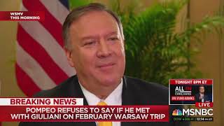 Pompeo Refuses To Say If He Met With Giuliani In Warsaw