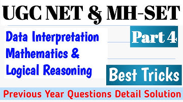 UGC NET/MH-SET सेट Data Interpretation ! Mathematics  !! Logical Reasoning Full Course ! Part 4 !