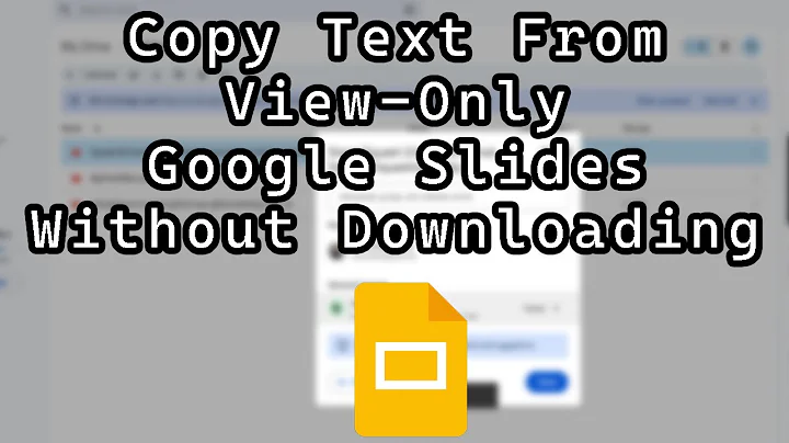 How to Copy Text From Protected / View Only Google Slide Files From Google Drive