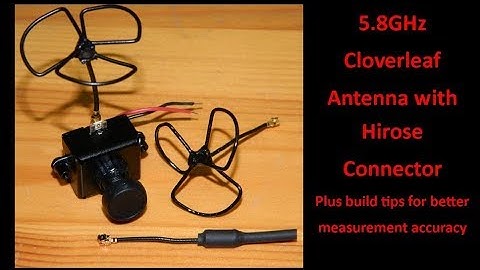 5 8GHz Cloverleaf Antenna with Hirose Connector