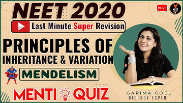 Principles of Inheritance and Variation Class 12 | Mendelian | NEET 2020 Preparation | NEET Biology