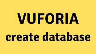 Create Vuforia Image Target Database