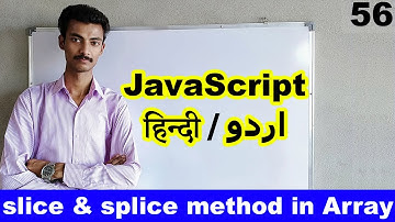 javascript tutorial for beginners in Hindi Urdu,Slice & Splice method function in array in Javascrip