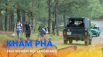 Ấn tượng Phương Nam - Trải nghiệm núi LangBiang
