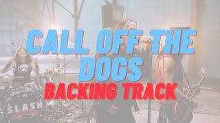 Call Off The Dogs - Live at Studios 60 (Guitar Backing Track)