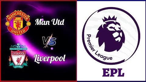 Live🔴Manchester United vs Liverpool | 2024-25 English Premier League | Simulation, Pes 21 #epllive