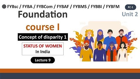 Fybaf fc unit 2 the concept of disparity 1 | foundation course 1 fybcom