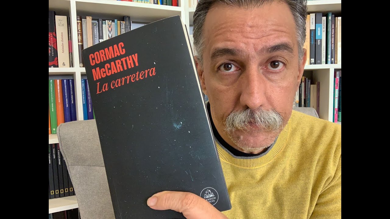 La carretera - Cormac McCarthy - YouTube