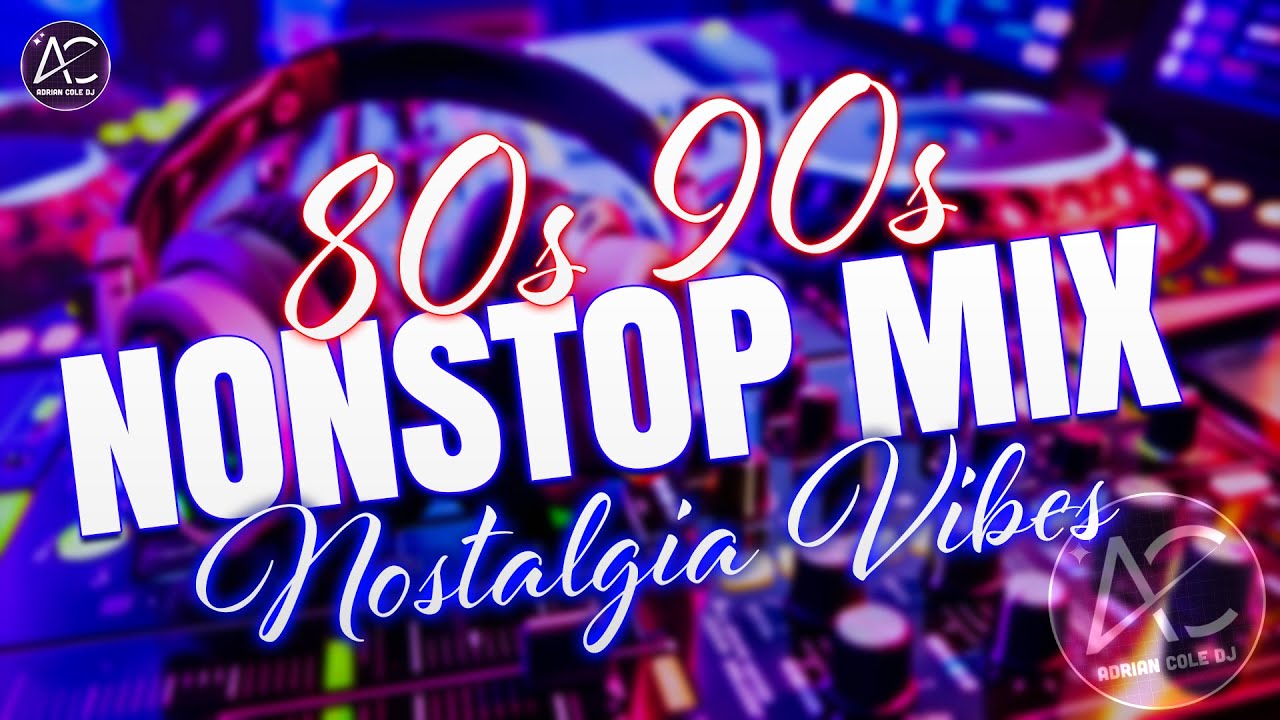 Nonstop 80s & 90s Party Megamix | High-Energy Dance Remixes | Adrian Cole DJ Mix Vol.14
