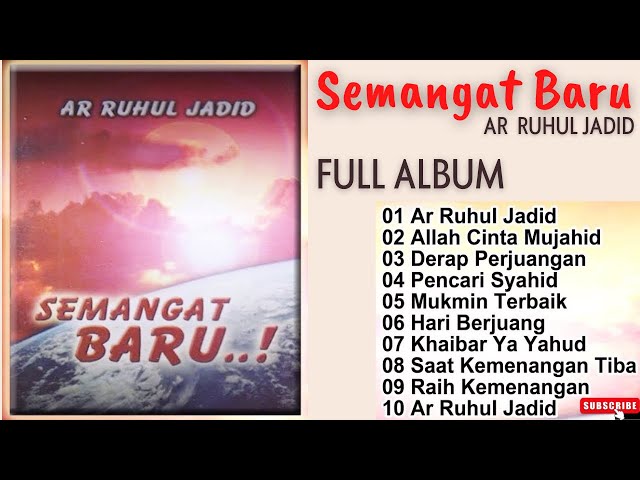 Ar Ruhul Jadid FULL Album SEMANGAT BARU Nasyid Perjuangan class=