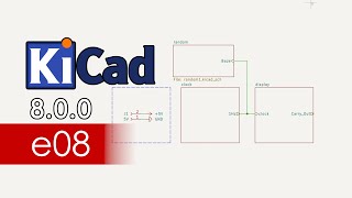 KiCad 8 | e08 - Hierarchické schéma