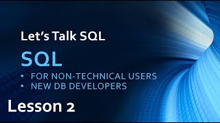 Let's talk SQL  - Lesson 2, learn sql for beginners free Wealth