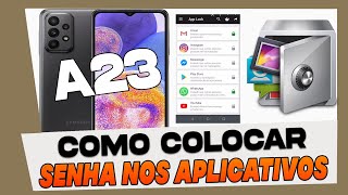 Como Colocar Senha nos Aplicativos do Samsung Galaxy A23 ...