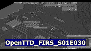 Someone Plays - OpenTTD FIRS S01E030 - Placing more Overflows