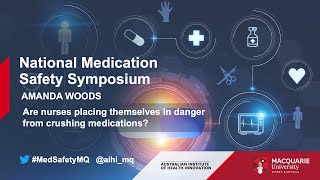 NMSS - 15 - Are nurses placing themselves in danger from crushing medication?