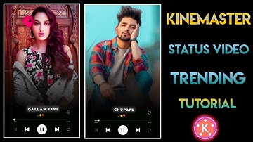 How To Make Kinemaster  Status Editing In Hindi | Trending Whatsapp Status Video Editing |