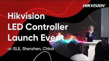 Hikvision LED controller launch event at ISLE 2025