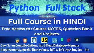 Python Full Stack Tutorial Day 3 | int & float Data Type, Memory Allocation, id() & Binary Conv