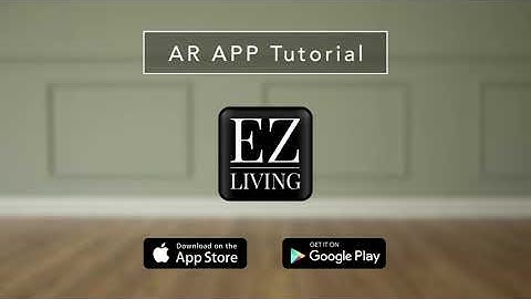 Augmented Reality EZ Living Furniture App Tutorial