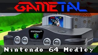 Nintendo 64 Tribute Medley - GaMetal