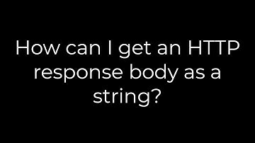 Java :How can I get an HTTP response body as a string?(5solution)