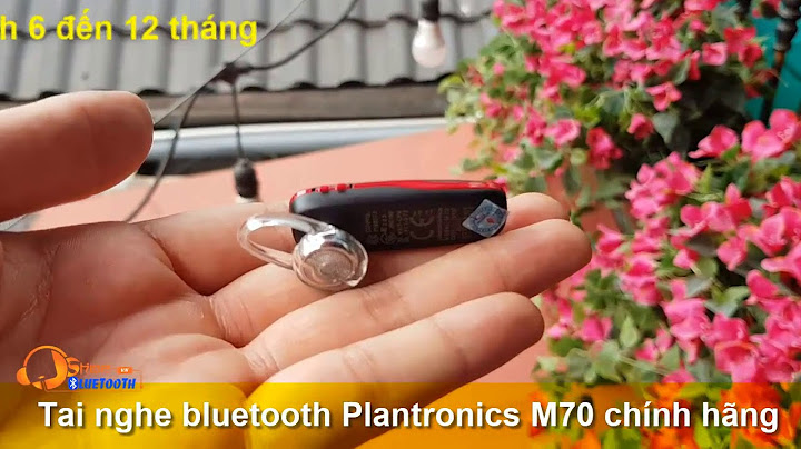 Đánh giá tai nghe bluetooth plantronics m70 năm 2024