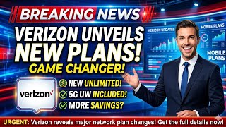 Breaking News! More New Verizon Plans! WOW!