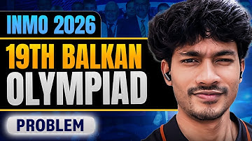 19th Balkan Olympiad Problem | INMO 2026 | Math Olympiad | VOS