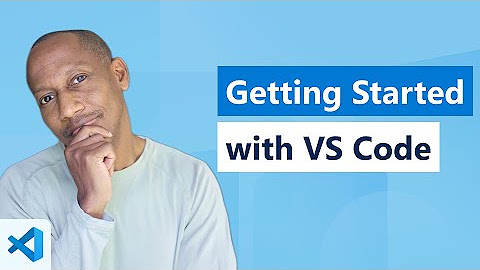 Getting Started with Visual Studio Code - YouTube