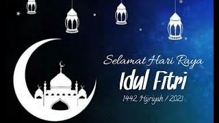 Video Ucapan Selamat Hari Raya Idul Fitri 1442H/2021 untuk status wa - Story Whatsapp