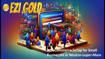 WooCommerce Setup for Small Businesses in Weston-super-Mare