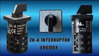 Zh-A En61058 Interruptor Switch Conexión A Motor Monofásico.