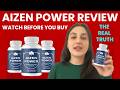 AIZEN POWER REVIEW – WATCH BEFORE YOU BUY | THE REAL TRUTH