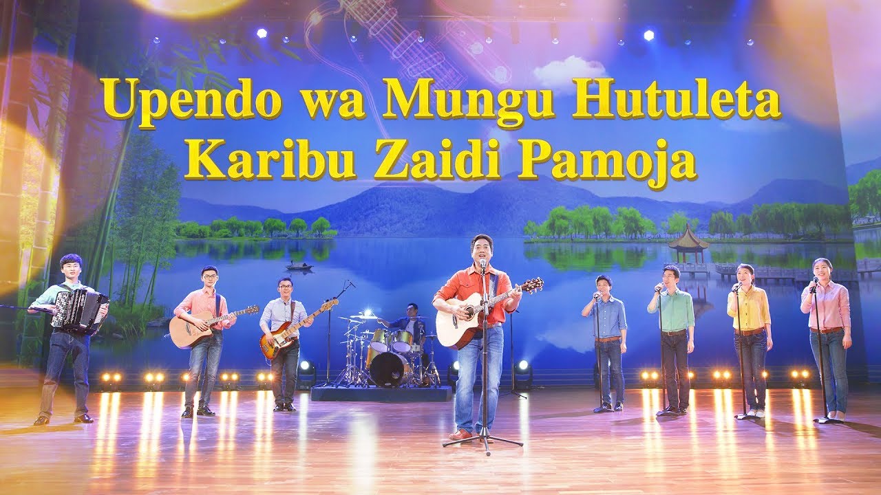 Swahili Christian Worship Song "Upendo wa Mungu Hutuleta Karibu Zaidi Pamoja"