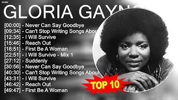 G.l.o.r.i.a G.a.y.n.o.r 2023 MIX ~ Top 10 Best Songs - Greatest Hits - Full Album 2023