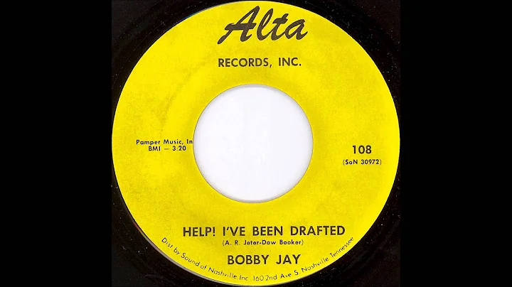 Bobby Jay - Help! I've Been Drafted