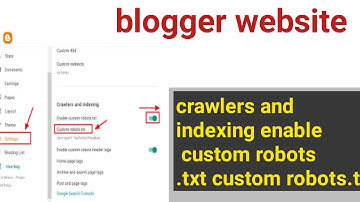 crawlers and indexing enable custom robots.txt custom robots.txt