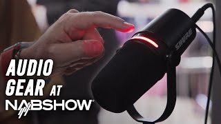 The Newest Audio Gear at NAB Show 2024