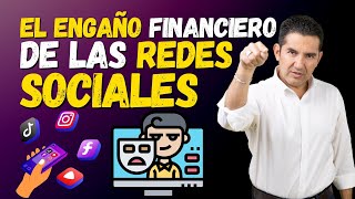 El engaño financiero de las redes sociales | Andrés Gutiérrez