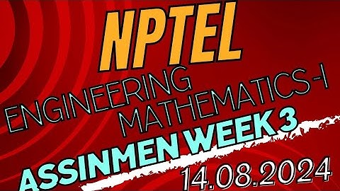 NPTEL -ENGINEERING MATHEMETICS -1 ,ASSIGNMENT WEEK 3-2024 #shorts #nptel #engineeringmathematics2