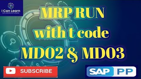 SAP MRP run MDO2 & MDO3 | Difference Between MD02 & MD03