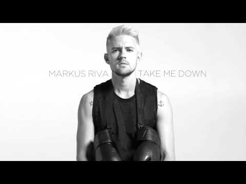 Markus Riva - Take Me Down (official audio)